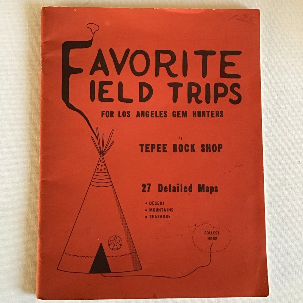 VINTAGE Collectible Gemology Guidebook: Favorite Field Trips for LA Gem Hunters
